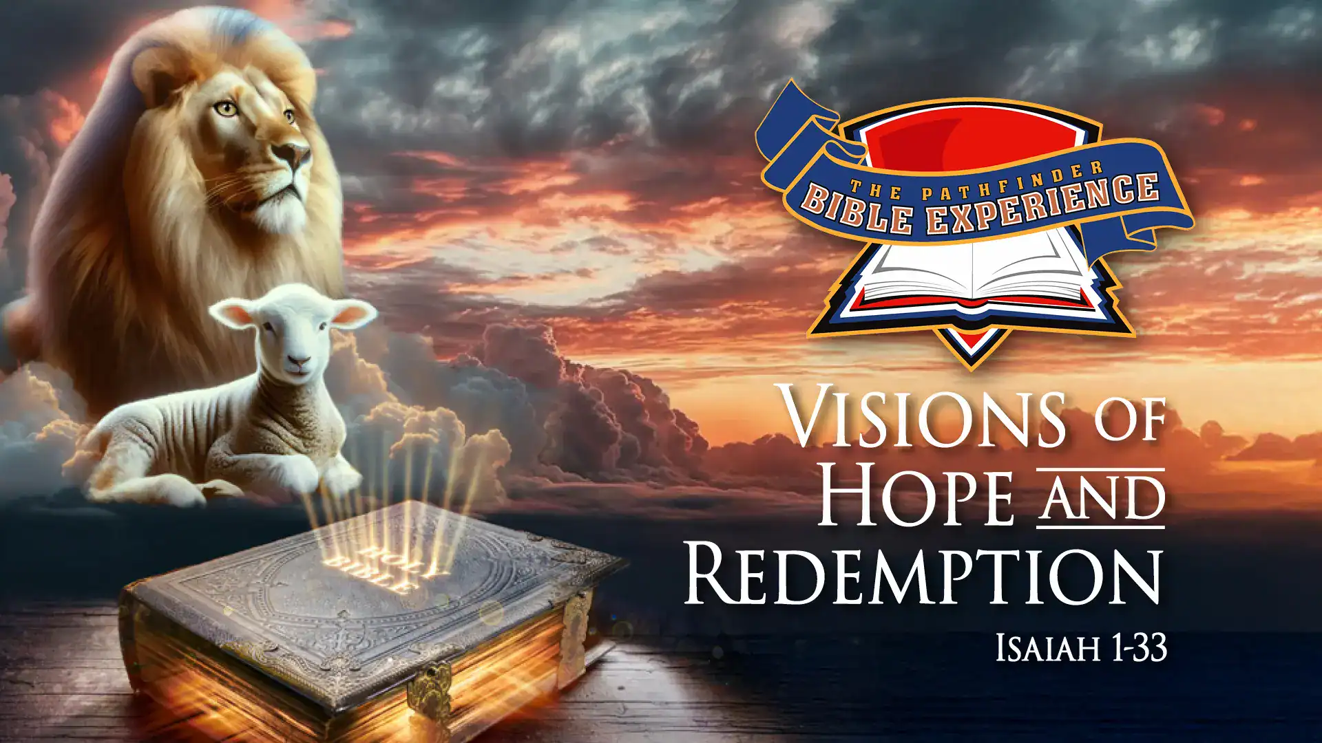 The Pathfinder Bible Experience: Visions of Hope and Redemption