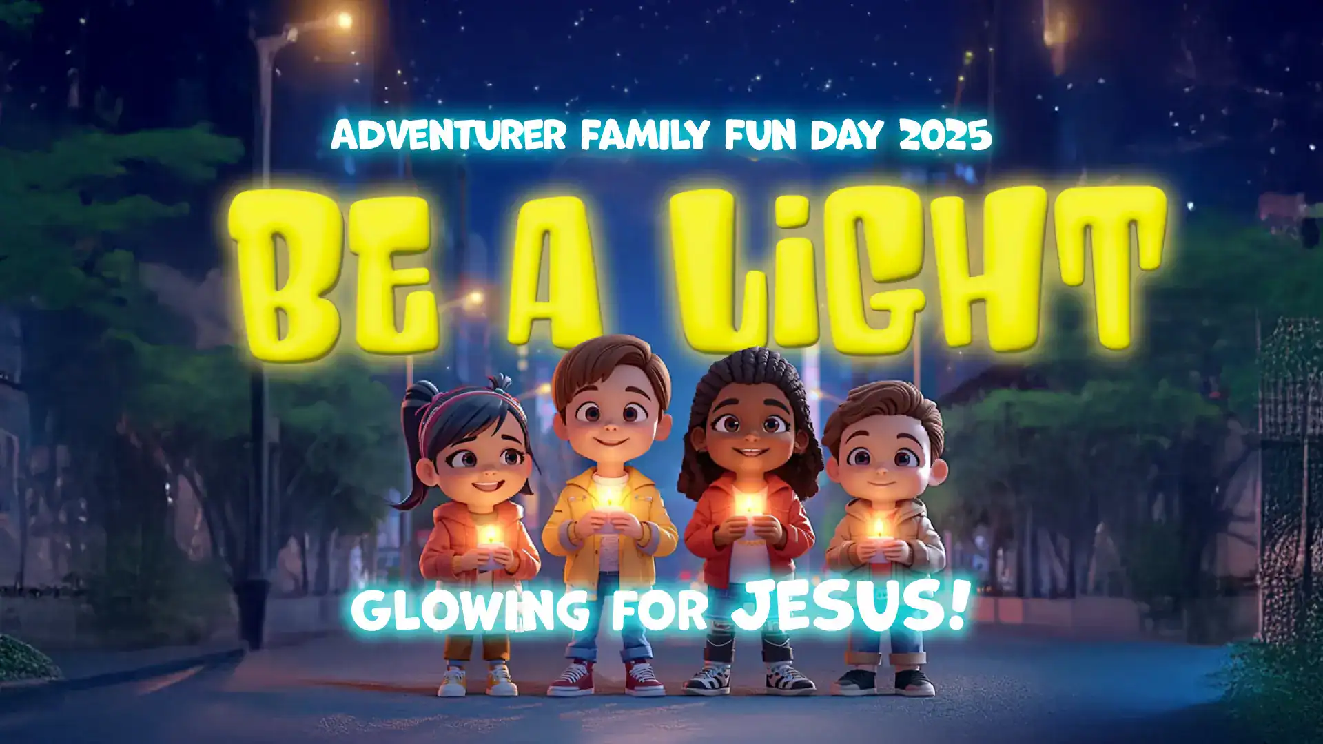 Be A Light Adventurer Family Fun Day 2025